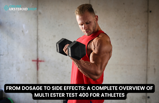 OVERVIEW OF MULTI ESTER TEST 400 FOR ATHLETES